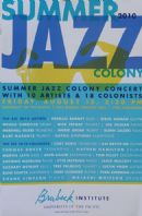 Name: Brubeck Summer Jazz Colony 2010